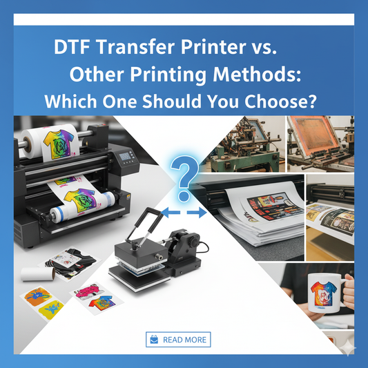 DTF Transfer printer vs Other printing methods
