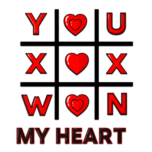 You Won My Heart” XO Valentine design- Ready to Press