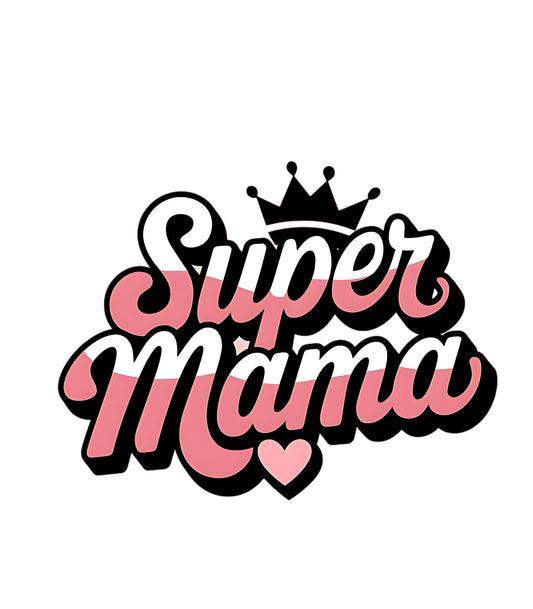 Super Mom - Ready to Press - Violet DTF Transfers